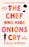 Chef Who Made Onions Cry (eBook, ePUB)