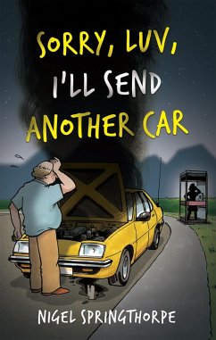 Cover Sorry, Luv, I'll Send Another Car (eBook, ePUB)