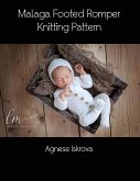 Malaga Footed Romper Knitting Pattern (eBook, ePUB)