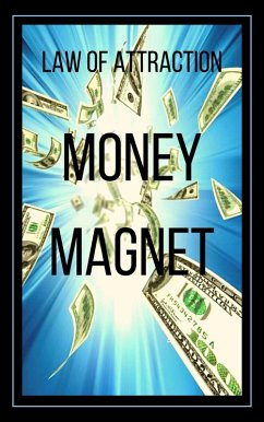 Cover Money Magnet Law of Attraction (eBook, ePUB)