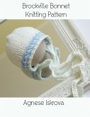 Brockville Bonnet Knitting Pattern (eBook, ePUB)