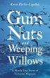 Gum Nuts and Weeping Willows (eBook,... - Bild 1