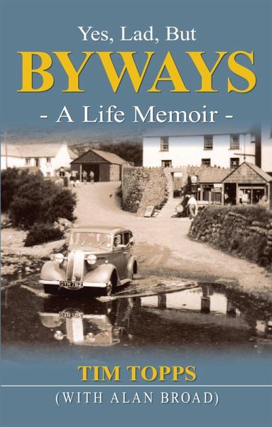 Yes Lad, But Byways (eBook, ePUB)