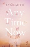 Any Time Now (eBook, ePUB)