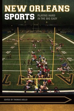 New Orleans Sports (eBook, ePUB) - Thomas Aiello, Aiello