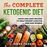 The complete ketogenic diet (eBook, ePUB) The complete ketogenic diet (eBook, ePUB)