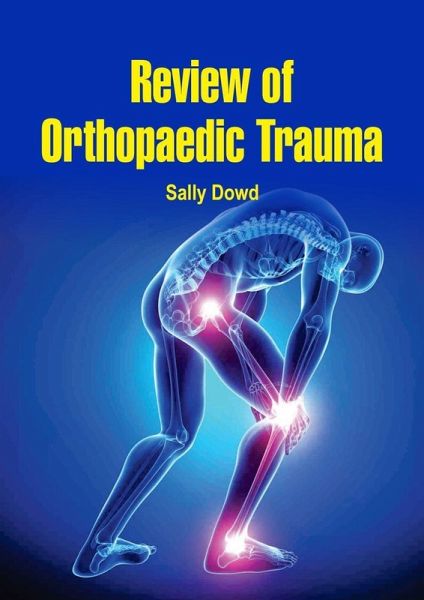Review of Orthopaedic Trauma (eBook, ePUB) Review of Orthopaedic Trauma (eBook, ePUB)