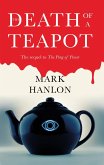Death of a Teapot (eBook, ePUB)