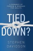 Tied Down? (eBook, ePUB)