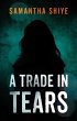 Trade in Tears (eBook, ePUB) - Bild 1