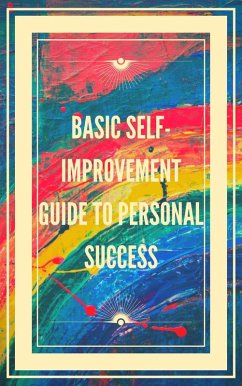 Cover Basic Self-improvement Guide to Personal Success (eBook, ePUB)