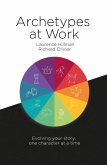 Archetypes at Work (eBook, ePUB)