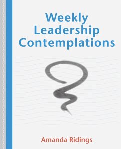Weekly Leadership Contemplations (eBook, ePUB) - Ridings, Amanda