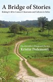 Bridge of Stories (eBook, ePUB) Bridge of Stories (eBook, ePUB)