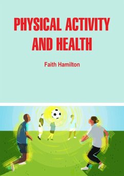 Physical Activity and Health (eBook, ePUB) - Hamilton, Faith