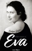 Mijn naam is Eva (eBook, ePUB)