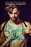 Playing Doctor (The Midas Touch Series Prequel) (eBook, ePUB)