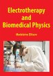 Electrotherapy and Biomedical Physics... - Bild 1