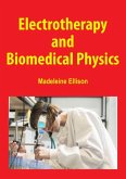 Electrotherapy and Biomedical Physics (eBook, ePUB)