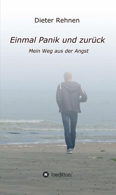Einmal Panik und zurück (eBook, ePUB) - Rehnen, Dieter
