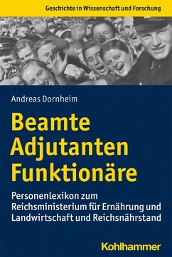 Beamte, Adjutanten, Funktionäre (eBook, PDF) - Dornheim, Andreas