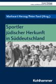 Sportler jüdischer Herkunft in Süddeutschland (eBook, PDF)