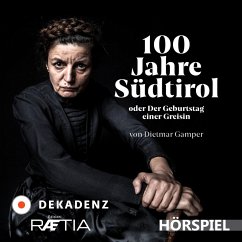 100 Jahre Südtirol (MP3-Download) - Gamper, Dietmar