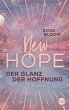 Der Glanz der Hoffnung / New Hope Bd.2... - Bild 1