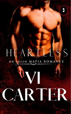 Heartless (Wild Irish, #5) (eBook, ePUB) - Carter, Vi
