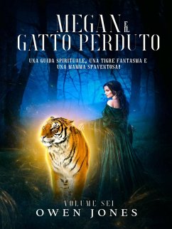 Cover Megan e il gatto perduto (La Serie Megan, #6) (eBook, ePUB)