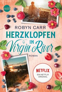 Herzklopfen in Virgin River / Virgin River Bd.10 (eBook, ePUB) - Carr, Robyn