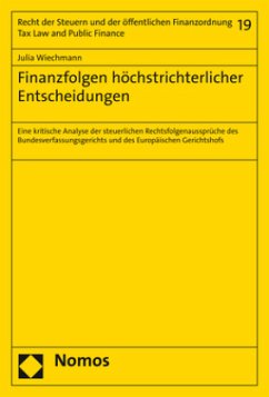 Finanzfolgen höchstrichterlicher Entscheidungen - Wiechmann, Julia