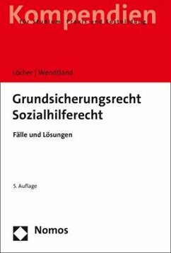 Grundsicherungsrecht - Sozialhilferecht - Löcher, Jens;Wendtland, Carsten