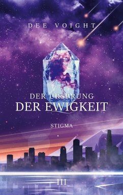 Der Ursprung der Ewigkeit - Voight, Dee