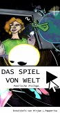 Das Spiel von Welt. (eBook, ePUB)