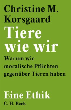 Tiere wie wir (eBook, PDF) - Korsgaard, Christine M.