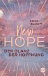 Der Glanz der Hoffnung / New Hope Bd.2 - Bild 1