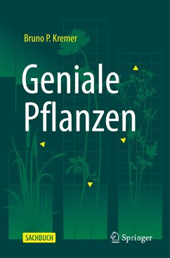 Geniale Pflanzen - Kremer, Bruno P.
