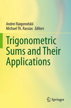 Trigonometric Sums and Their Applications