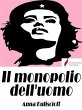 Il monopolio dell'uomo (eBook, ePUB) - Bild 1