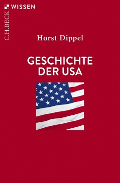 Geschichte der USA (eBook, ePUB) - Dippel, Horst