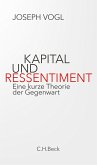 Kapital und Ressentiment (eBook, ePUB)