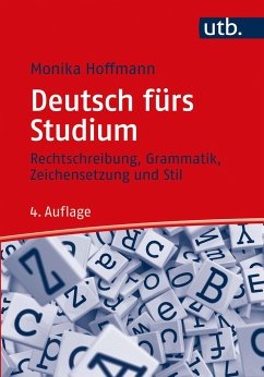 Deutsch fürs Studium - Hoffmann, Monika