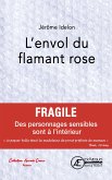 L'envol du flamant rose (eBook, ePUB)