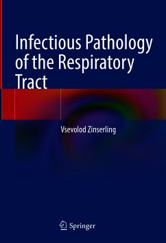 Infectious Pathology of the Respiratory Tract (eBook, PDF) - Zinserling, Vsevolod