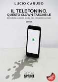 Il telefonino, questo clown tascabile (eBook, PDF)