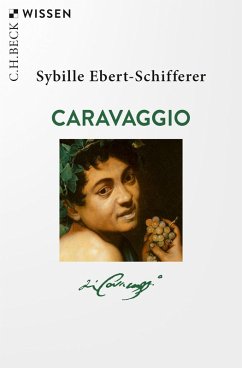 Caravaggio (eBook, PDF) - Ebert-Schifferer, Sybille