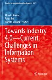 Towards Industry 4.0 ¿ Current Challenges in Information Systems