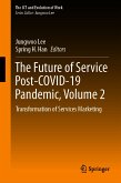 The Future of Service Post-COVID-19 Pandemic, Volume 2 (eBook, PDF)