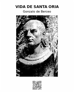 Vida de Santa Oria (eBook, ePUB) - de Berceo, Gonzalo